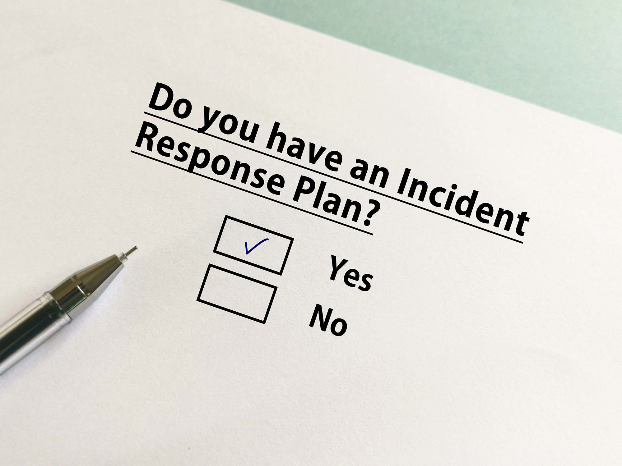 Incident response plan checklist with yes ticked.